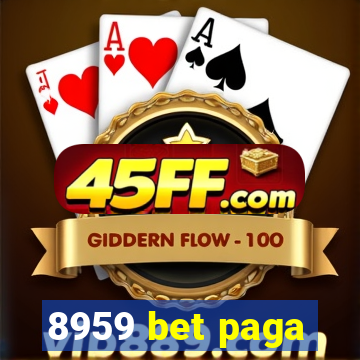 8959 bet paga